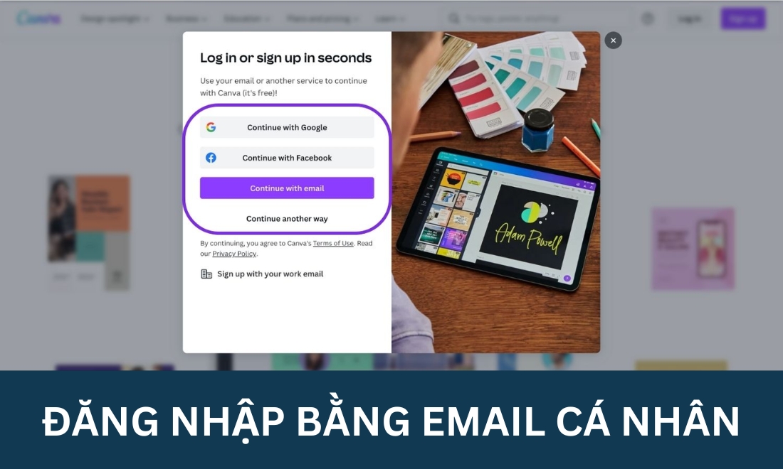 Tạo tài khoản Canva & Khám phá kho thiết kế khổng lồ miễn phí 2 Tạo account bằng cách liên kết với email cá nhân