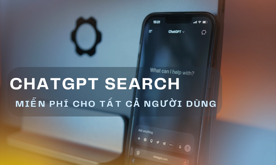 ChatGPT Search miễn phí cho tất cả người dùng