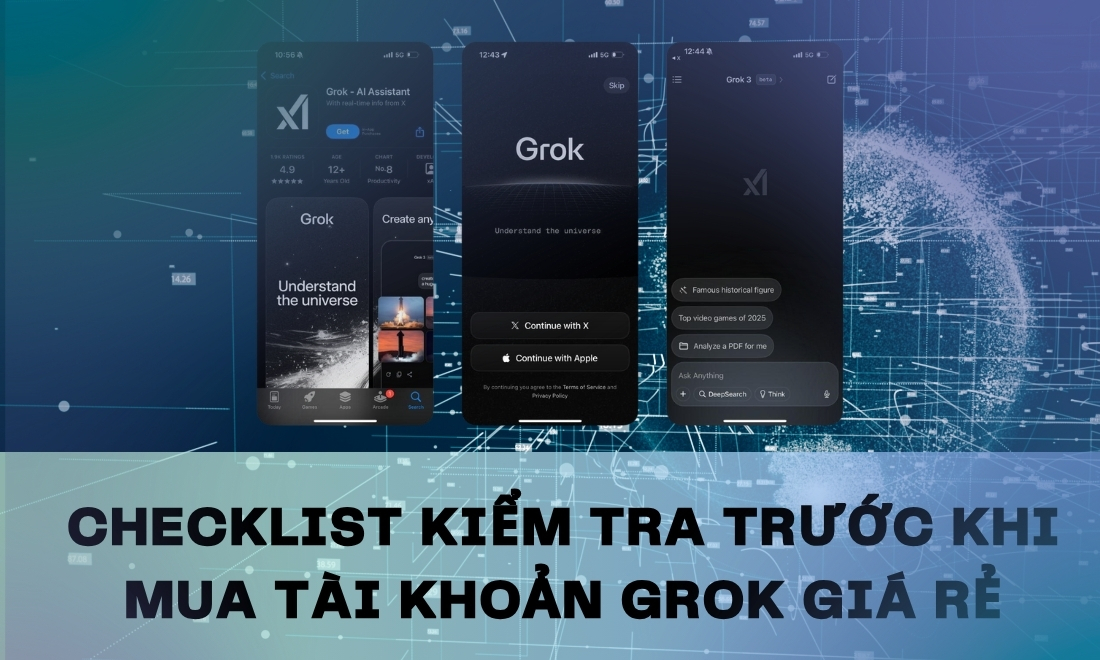 Tại Sao Có Nơi Bán Tài Khoản Grok 3 Giá Rẻ - Nguyên nhân & Rủi ro 4 Bỏ túi các kinh nghiệm cần biết