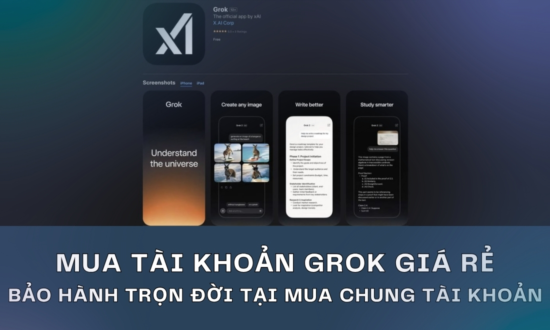 Tại Sao Có Nơi Bán Tài Khoản Grok 3 Giá Rẻ - Nguyên nhân & Rủi ro 5 Sở hữu tài khoản chính hãng giá tốt tại MCTK