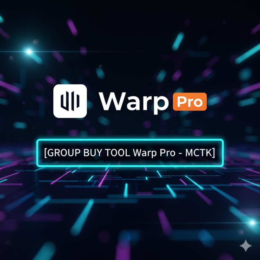 Nâng câp Warp Pro chính chủ MCTK