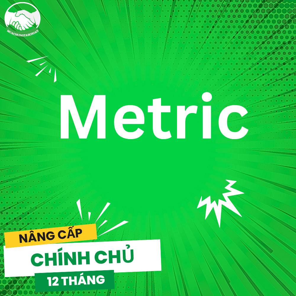 Mua chung tài khoản Metric